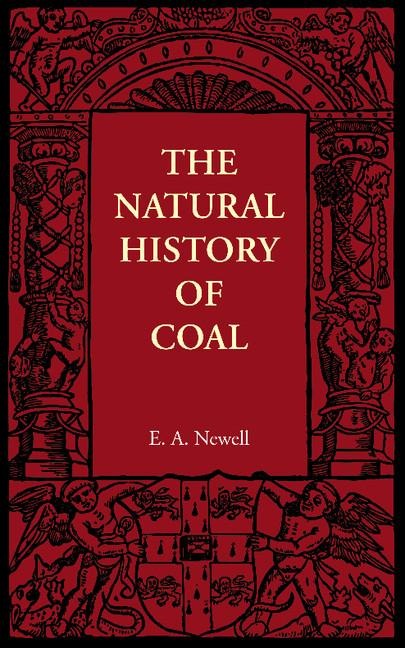 The Natural History of Coal