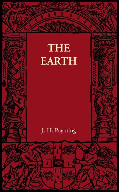 The Earth: Its Shape, Size, Weight and Spin