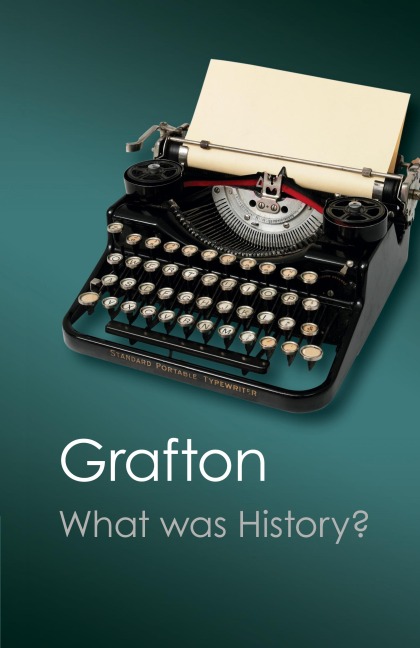 What Was History?