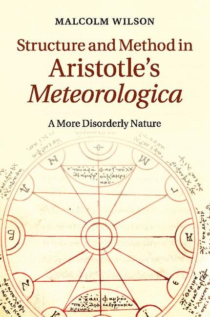 Structure and Method in Aristotles Meteorologica