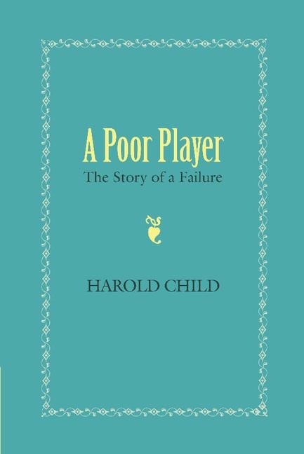 A Poor Player: The Story of a Failure