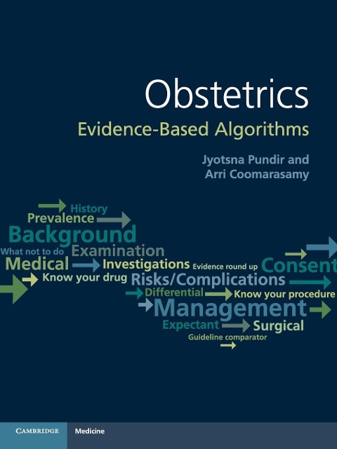 Obstetrics: Evidence-Based Algorithms