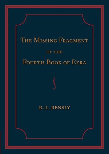 The Missing Fragment of the Fourth Book of Ezra
