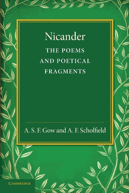 Nicander: The Poems and Poetical Fragments