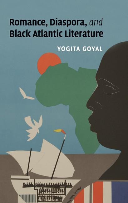 Romance, Diaspora, and Black Atlantic             Literature