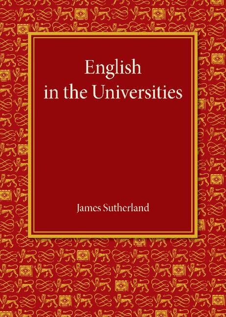 English in the Universities: An Inaugural Lecture