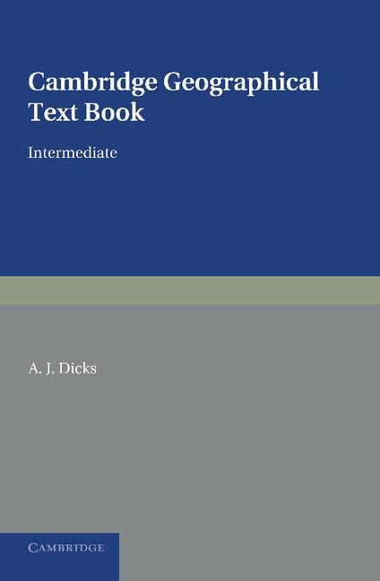 Cambridge Geographical Text Books: Intermediate