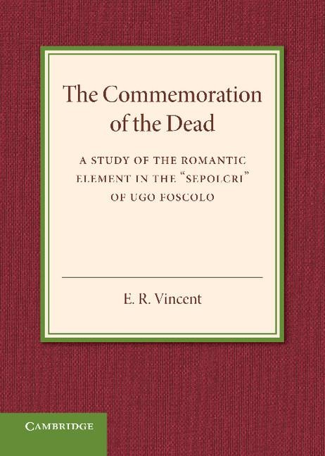 The Commemoration of the Dead: An Inaugural Lecture