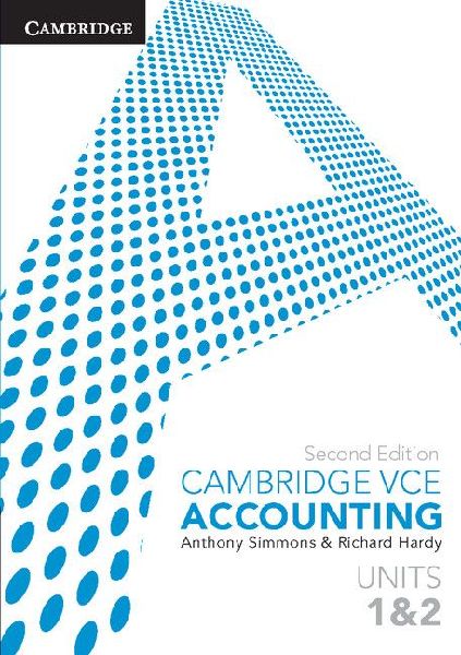Cambridge Vce Accounting Units 1 and 2