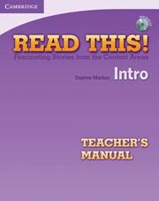 Read This! Intro Teachers Manual with Audio CD: Fascinating Stories from the Content Areas