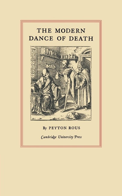 The Modern Dance of Death: The Linacre Lecture 1929
