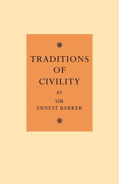 Traditions of Civility: Eight Essays