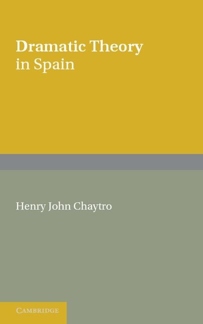 Dramatic Theory in Spain