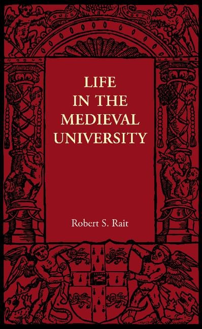Life in the Medieval University