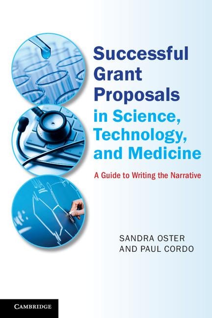 Successful Grant Proposals in Science, Technology and Medicine