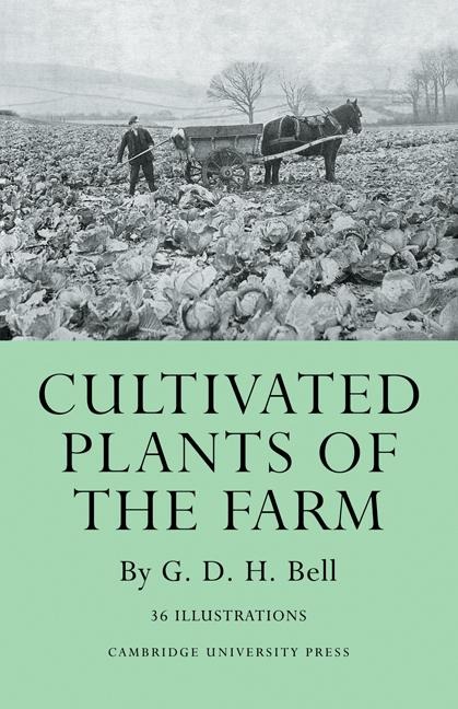 Cultivated Plants of the Farm