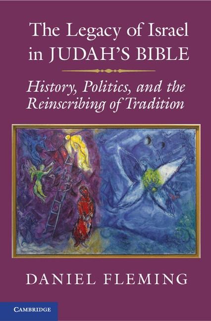 The Legacy of Israel in Judahs Bible