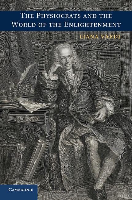 The Physiocrats and the World of the             Enlightenment