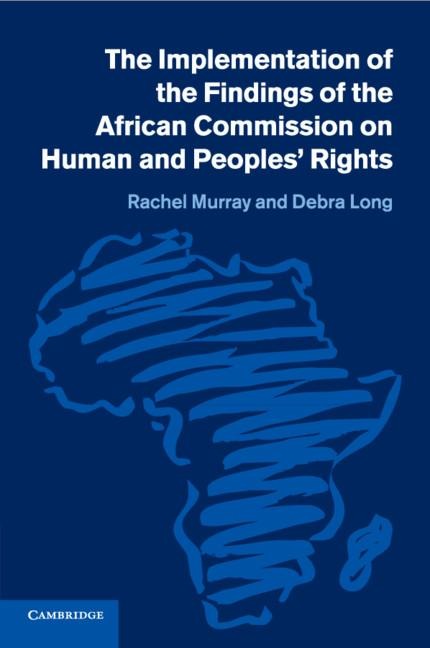 The Implementation of the Findings of the African Commission on Human             and Peoples Rights