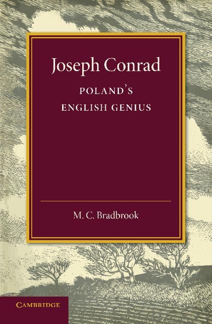 Joseph Conrad: Polands English Genius
