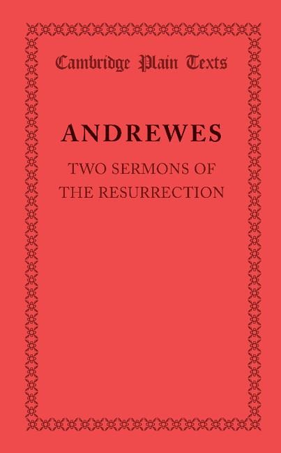 Two Sermons of the Resurrection