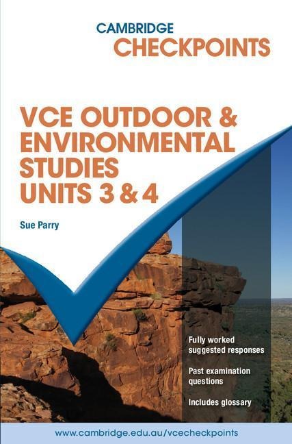 Cambridge Checkpoints Vce Outdoor and Environmental Studies 2012-17