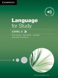 Language for Study Level 2 Students Book with Downloadable Audio