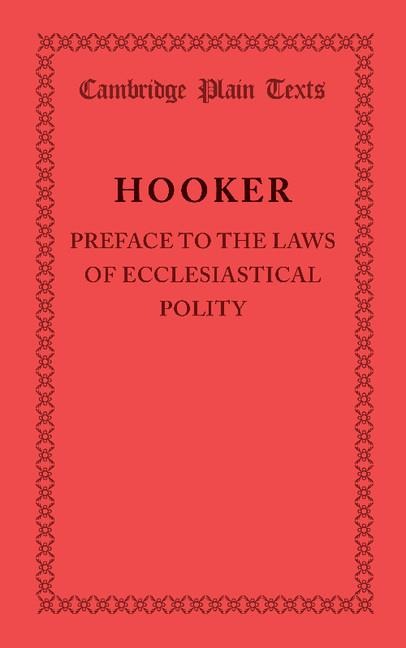 Preface to the Laws of Ecclesiastical Polity