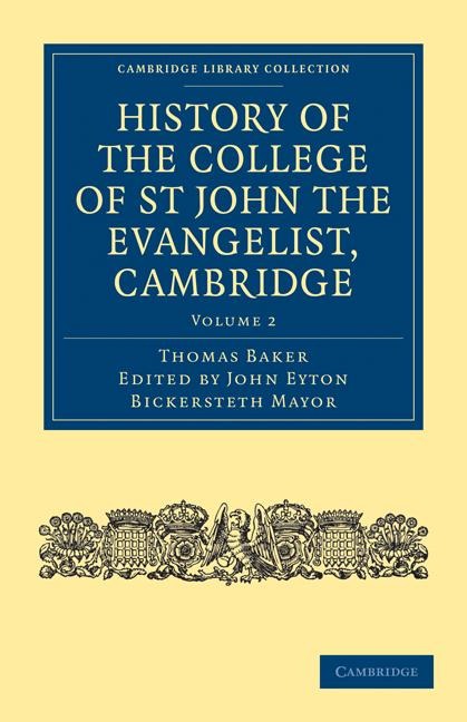 History of the College of St John the Evangelist, Cambridge: Volume 2