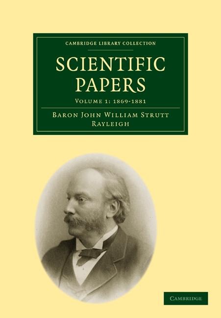 Scientific Papers: Volume 1