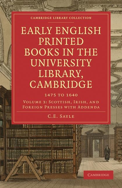 Early English Printed Books in the University Library, Cambridge: 1475 to 1640