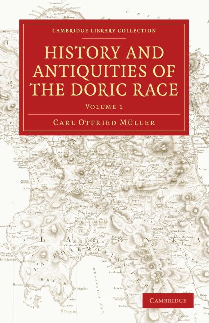 History and Antiquities of the Doric Race