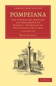 Pompeiana 2 Volume Paperback Set: The Topography, Edifices and Ornaments of Pompeii, the Result of Excavations Since 1819