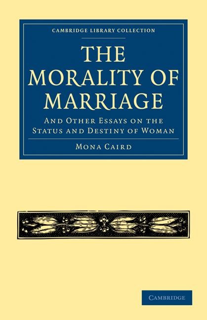The Morality of Marriage