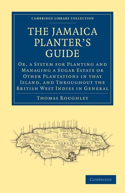 The Jamaica Planters Guide