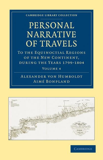 Personal Narrative of Travels - Volume 4