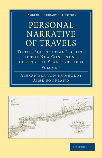Personal Narrative of Travels - Volume 7