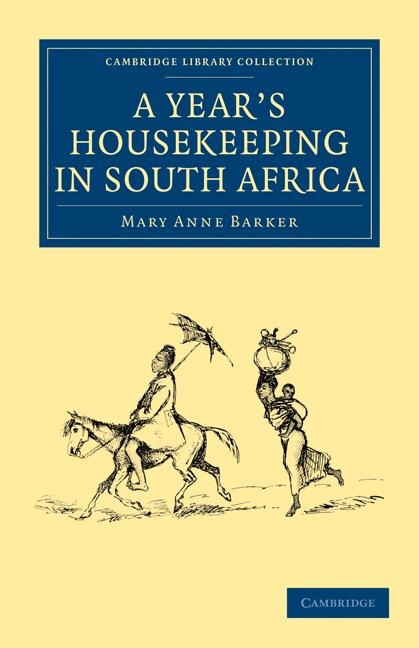 A Years Housekeeping in South Africa