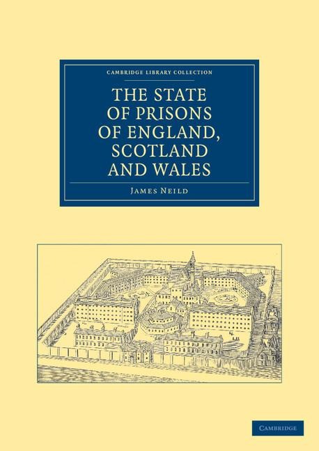 The State of Prisons of England, Scotland and Wales