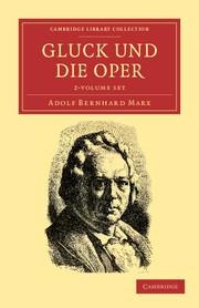 Gluck Und Die Oper - 2 Volume Set