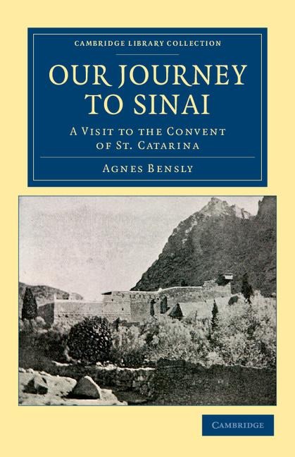 Our Journey to Sinai: A Visit to the Convent of St Catarina