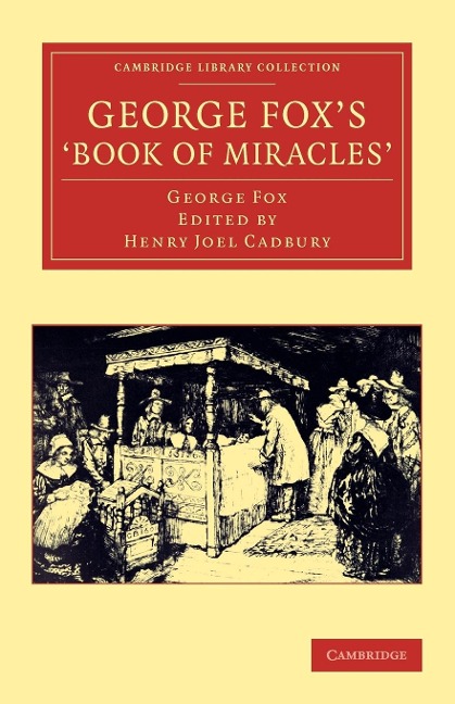 George Foxs Book of Miracles