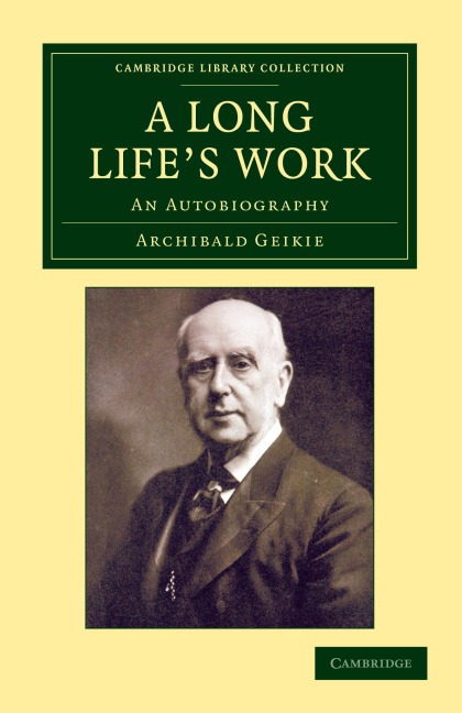 A Long Life's Work: An Autobiography
