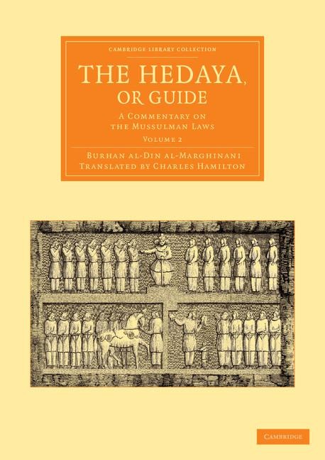 The Hedaya, or Guide - Volume 2