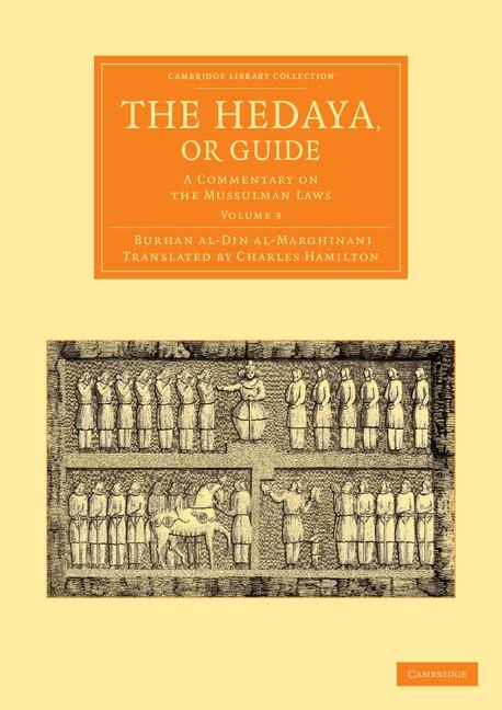 The Hedaya, or Guide - Volume 3
