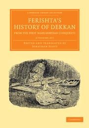 Ferishtas History of Dekkan, from the First Mahummedan Conquests 2 Volume Set