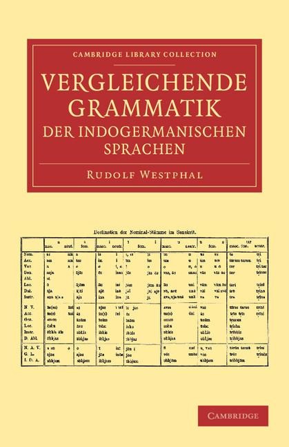 Vergleichende Grammatik Der Indogermanischen Sprachen: Das Indogermanische Verbum