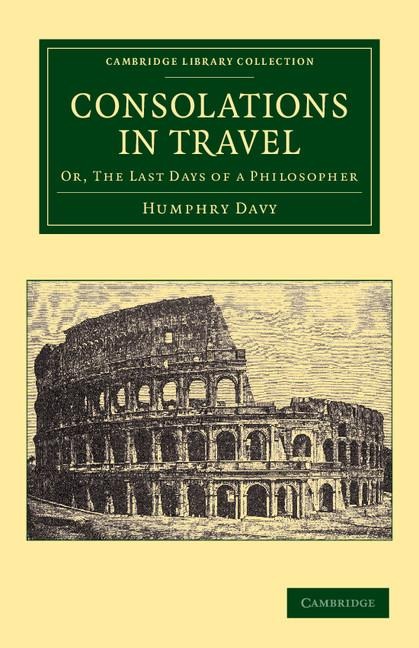 Consolations in Travel: Or, the Last Days of a Philosopher