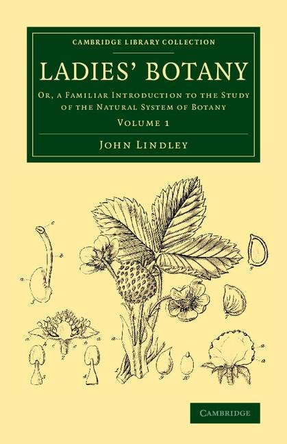 Ladies Botany - Volume 1