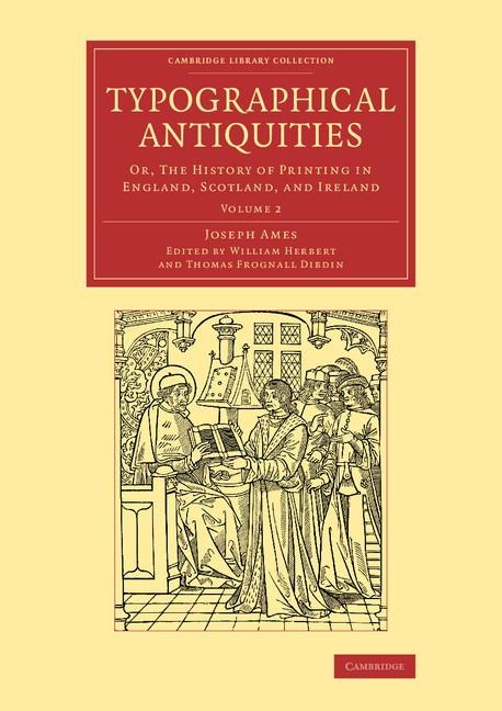 Typographical Antiquities - Volume 2